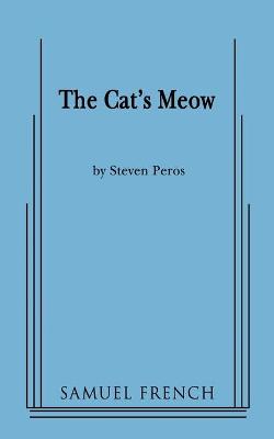 The Cat's Meow - Peros, Steven