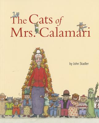 The Cats of Mrs. Calamari - Stadler, John