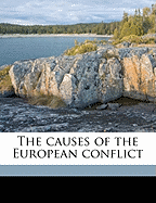 The Causes of the European Conflict