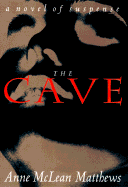 The Cave: A Novel of Suspense