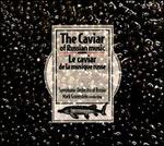 The Caviar of Russian Music - Kirill Khimtchenko (violin); Russian Symphony Orchestra; Mark Gorenstein (conductor)