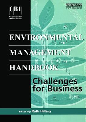 The CBI Environmental Management Handbook: Challenges for Business - Hillary, Ruth (Editor)