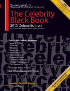 The Celebrity Black Book 2015: Over 50,000+ Accurate Celebrity Addresses for Autographs, Charity & Nonprofit Fundraising, Celebrity Endorsements, Getting Publicity, Guerrilla Marketing & More!