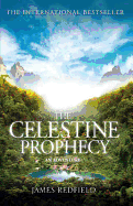 The Celestine Prophecy: how to refresh your approach to tomorrow with a
