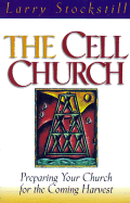 The Cell Church - Stockstill, Larry