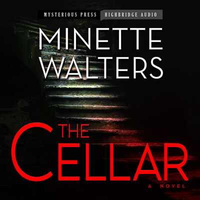 The Cellar - Walters, Minette, and Eyre (Read by)