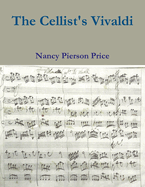 The Cellist's Vivaldi