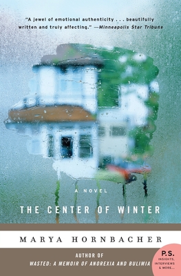 The Center of Winter - Hornbacher, Marya