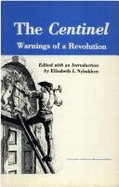 The Centinel, Warnings of a Revolution