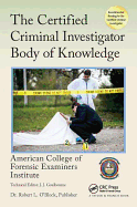 The Certified Criminal Investigator Body of Knowledge