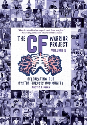 The CF Warrior Project Volume 2 - Lipman, Andy C