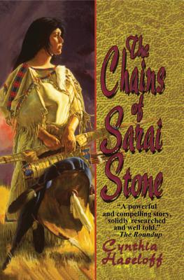 The Chains of Sarai Stone - Haseloff, Cynthia