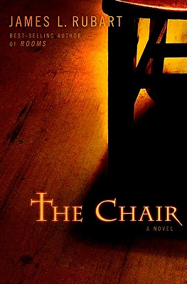 The Chair - Rubart, James L