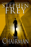 The Chairman - Frey, Stephen