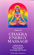 The Chakra Energy Massage