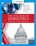 The Challenge of Democracy:: American Government in Global Politics, Enhanced