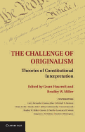 The Challenge of Originalism