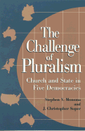 The Challenge of Pluralism: Church and State in Five Democracies