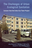 The Challenges of Urban Ecological Sanitation: Lessons from the Erdos Eco-town Project, China