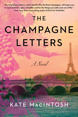 The Champagne Letters - Macintosh, Kate