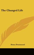 The Changed Life