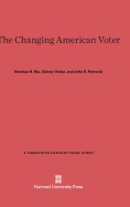 The Changing American Voter: Enlarged Edition