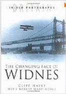 The Changing Face of Widnes