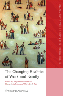 The Changing Realities of Work and Family: A Multidisciplinary Approach