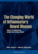 The Changing World of Inflammatory Bowel Disease: Impact of Generation, Gender, and Global Trends