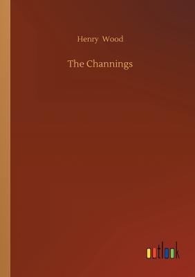 The Channings - Wood, Henry