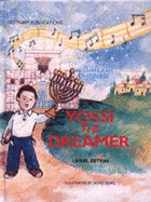 The Chanukah Adventures of Yossi the Dreamer - Estrin, Leibel, and Sears, Dovid (Illustrator)