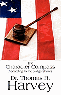 The Character Compass: According to the Judge Shows