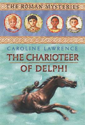 The Charioteer of Delphi: Book 12 - Lawrence, Caroline