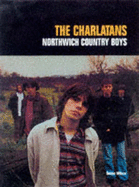 The "Charlatans": Northwich Country Boys