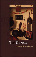 The Charm: Poems