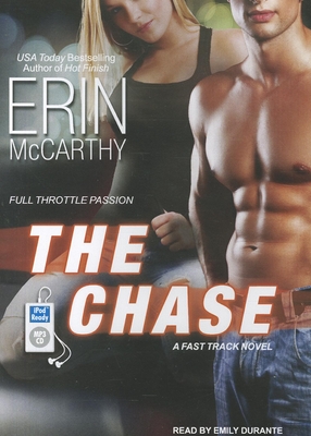 The Chase - McCarthy, Erin, and Durante, Emily (Narrator)