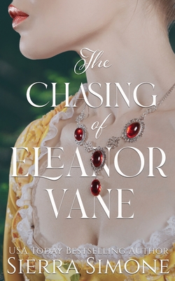 The Chasing of Eleanor Vane - Simone, Sierra