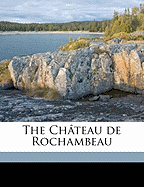 The Chateau de Rochambeau