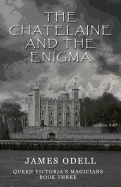 The Chatelaine and the Enigma