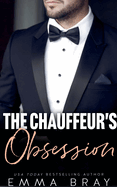 The Chauffeur's Obsession