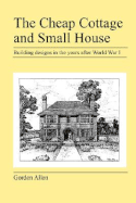 The Cheap Cottage and Small House