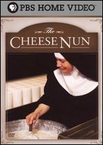 The Cheese Nun: Sister Noella's Voyage of Discovery - Pat Thompson