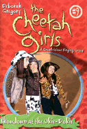 The Cheetah Girls #9: Showdown at the Okie-Dokie