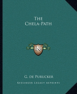 The Chela-Path