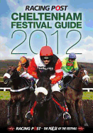 The Cheltenham Festival Guide