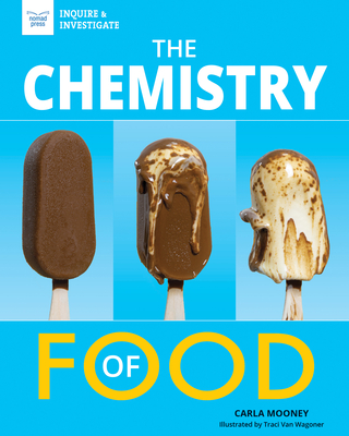 The Chemistry of Food - Mooney, Carla