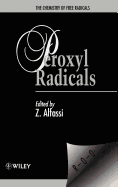 The Chemistry of Free Radicals: Peroxyl Radicals