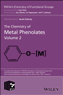 The Chemistry of Metal Phenolates, Volume 2