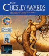 The Chesley Awards for Science Fiction and Fantasy Art: A Retrospective - Humphrey, Elizabeth, and Grant, John, and Scoville, Pamela D