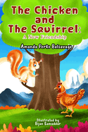 The Chicken and The Squirrel: A New Friendship